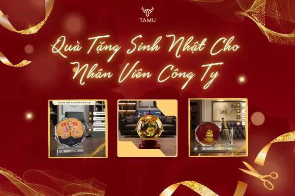 Bộ sưu tập quà tặng sinh nhật cho nhân viên công ty ý nghĩa nhất 2026
